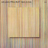 Paul Bley (piano) CD Open, To Love
