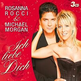Michael Morgan, Rosanna Rocci CD Ich Liebe Dich