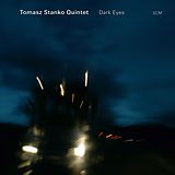 Tomasz Quintet Stanko CD Dark Eyes