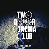 Two Door Cinema Club CD Tourist History