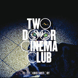 Two Door Cinema Club CD Tourist History