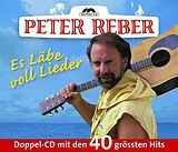 Reber,Peter CD Es Läbe Voll Lieder