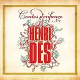 Henri DÈS CD Contes d'enfance No.1