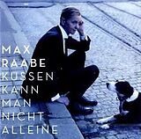 Max Raabe CD Küssen Kann Man Nicht Alleine