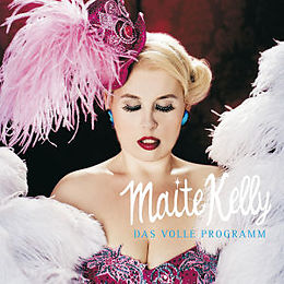 Maite Kelly CD Das Volle Programm