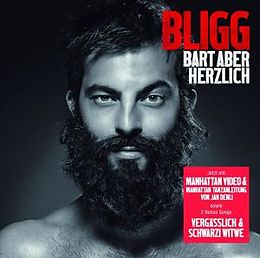 Bligg CD-ROM EXTRA/enhanced Bart Aber Herzlich (new Edition)