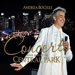 Andrea Bocelli CD Concerto: One Night In Central Park