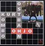 Kurt Ostbahn & Die Kombo CD Ohjo (Frisch Gemastert)