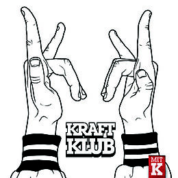 Kraftklub Vinyl Mit K