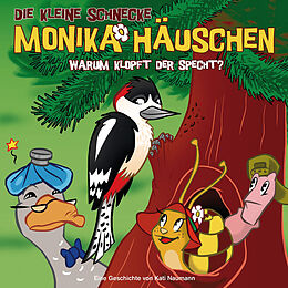 Die kleine Schnecke Monika Häu CD 26: Warum Klopft Der Specht?