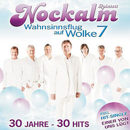 Nockalm Quintett CD Wahnsinnsflug Auf Wolke 7 / 30 Jahre - 30 Hits