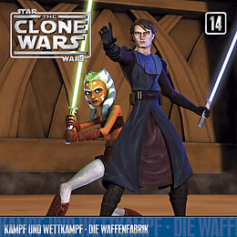 The Clone Wars CD 14: Kampf Und Wettkampf/die Waffenfabrik