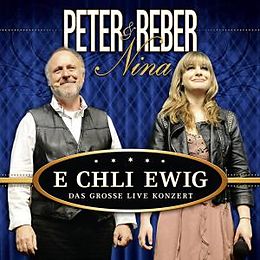 Reber Peter Und Nina CD + DVD E Chli Ewig (2cd & 1dvd)