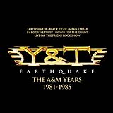 Y&T CD Earthquake - The A&M Years 1981-1985