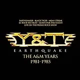Y&T CD Earthquake - The A&M Years 1981-1985