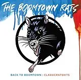 Back To Boomtown: Classic Rats' Hits: The Boomtown Rats CD kaufen