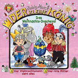 Der Kleine König CD 30: Das Weihnachts-drachenei