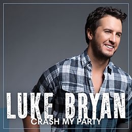 Luke Bryan CD Crash My Party