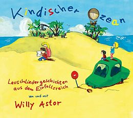 Willy Astor CD Kindischer Ozean