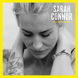 Sarah Connor CD Muttersprache