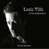 Louis Ville... Et Les Prédicateurs CD Le Bal Des Fous