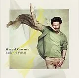Manuel Carrasco CD Bailar Al Viento