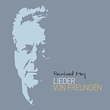 Reinhard Mey CD Lieder Von Freunden