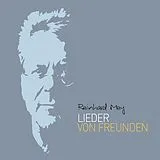 Reinhard Mey CD Lieder Von Freunden