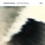 Avishai Cohen LP (Vinyl) Into The Silence (Vinyl)