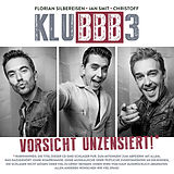 Klubbb3 CD Vorsicht Unzensiert!