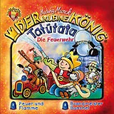 Der kleine König CD 36: Tatütata - Die Feuerwehr