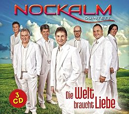 Nockalm Quintett CD Die Welt Braucht Liebe