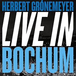 Herbert Grönemeyer CD Live In Bochum