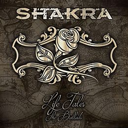 Shakra CD Life Tales - The Ballads