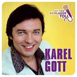 Karel Gott CD Ich Find' Schlager Toll (das Beste)