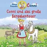 Conni CD 52: Conni Und Das Große Bergabenteuer