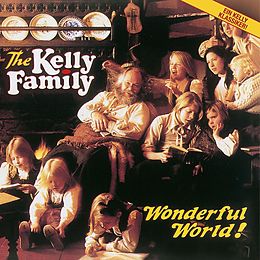 The Kelly Family CD Wonderful World!