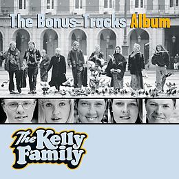 The Kelly Family CD The Bonus-tracks Album