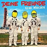 Deine Freunde CD Keine Märchen
