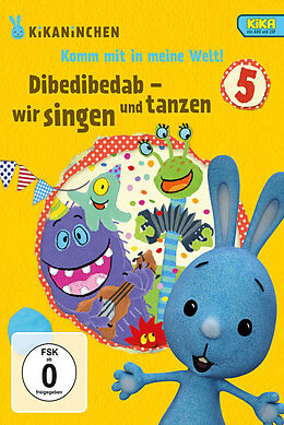 Dibedibedab-Singen U.Tanzen-Kikaninchen-DVD 5 DVD
