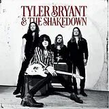 Tyler Bryant & The Shakedown Vinyl Tyler Bryant And The Shakedown