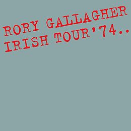 Rory Gallagher CD Irish Tour '74 (40th Anniversary Deluxe Edition)