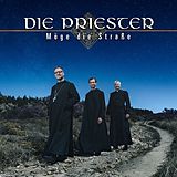 Die Priester CD Möge die Strasse