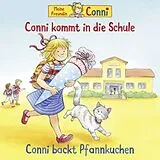 Conni CD 56: Conni Kommt In Die Schule (Neu)/Pfannkuchen
