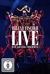 Helene Fischer Live - Die Arena Tournee DVD