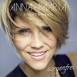 Anna-Maria Zimmermann CD Sorgenfrei
