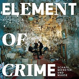 Element Of Crime CD Schafe, Monster Und Mäuse