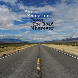 Mark Knopfler CD Down The Road Wherever