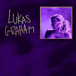 Lukas Graham CD 3 (the Purple Album)
