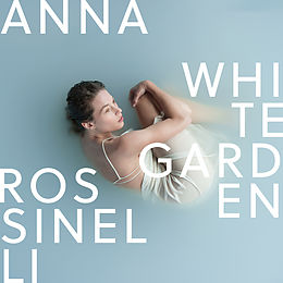 Rossinelli, Anna CD White Garden